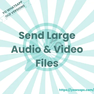 Old Version 9 Send Large Audio & Video Files